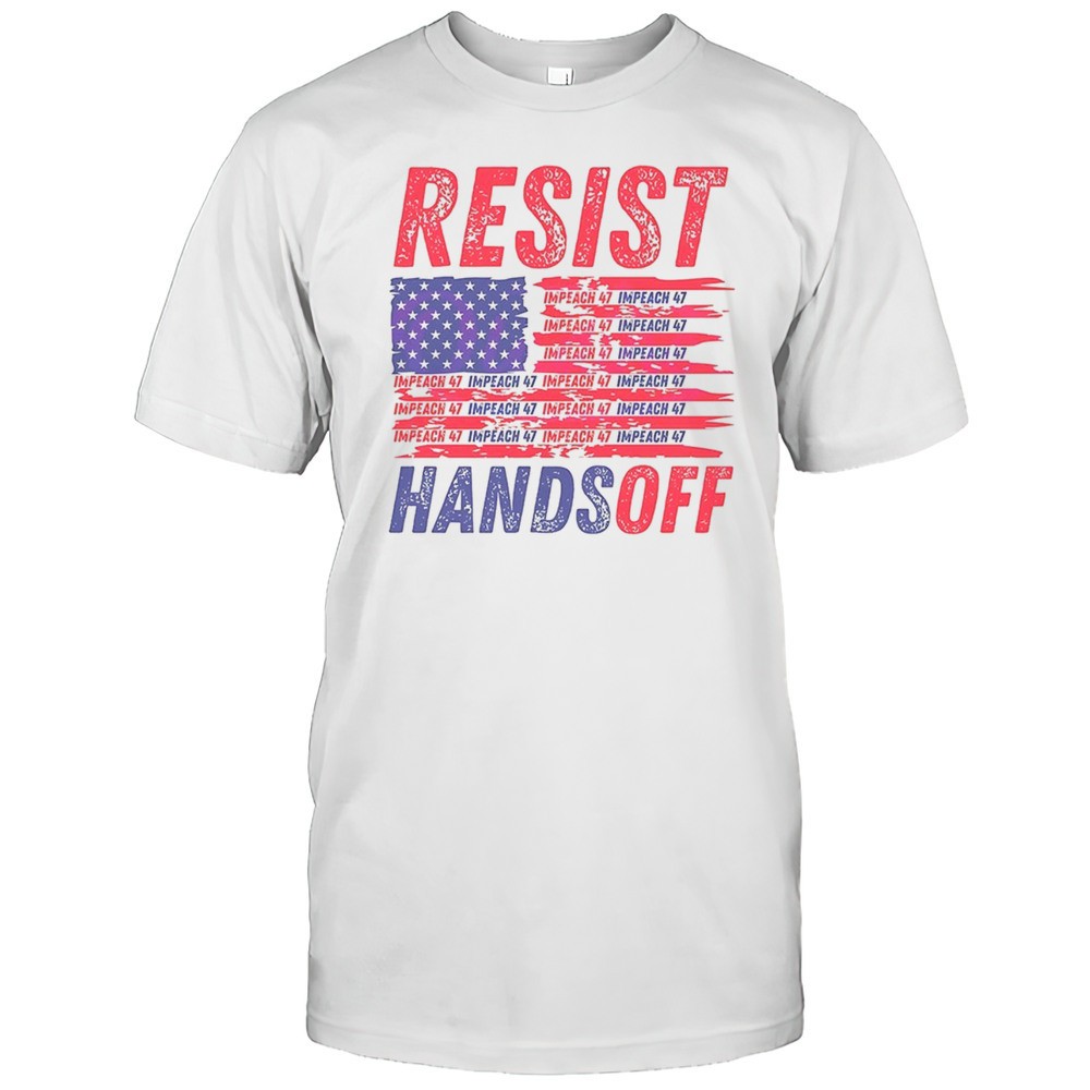 resist-hands-off-anti-trump-american-flag-shirt-lur6njvr Resist Hands Off Anti Trump American Flag Shirt