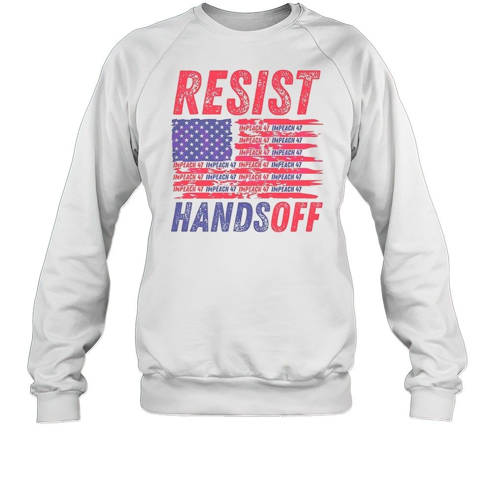 Resist Hands Off Anti Trump American Flag Shirt
