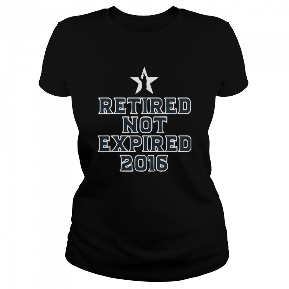 retired-not-expired-2016-shirt-npu1dits Retired Not Expired 2016 shirt