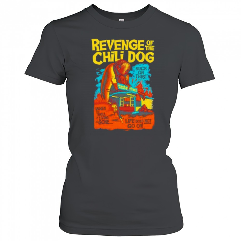 revenge-of-the-chili-dog-suck-on-this-halloween-shirt-vjg3qdxn Revenge of the Chili Dog suck on this halloween shirt