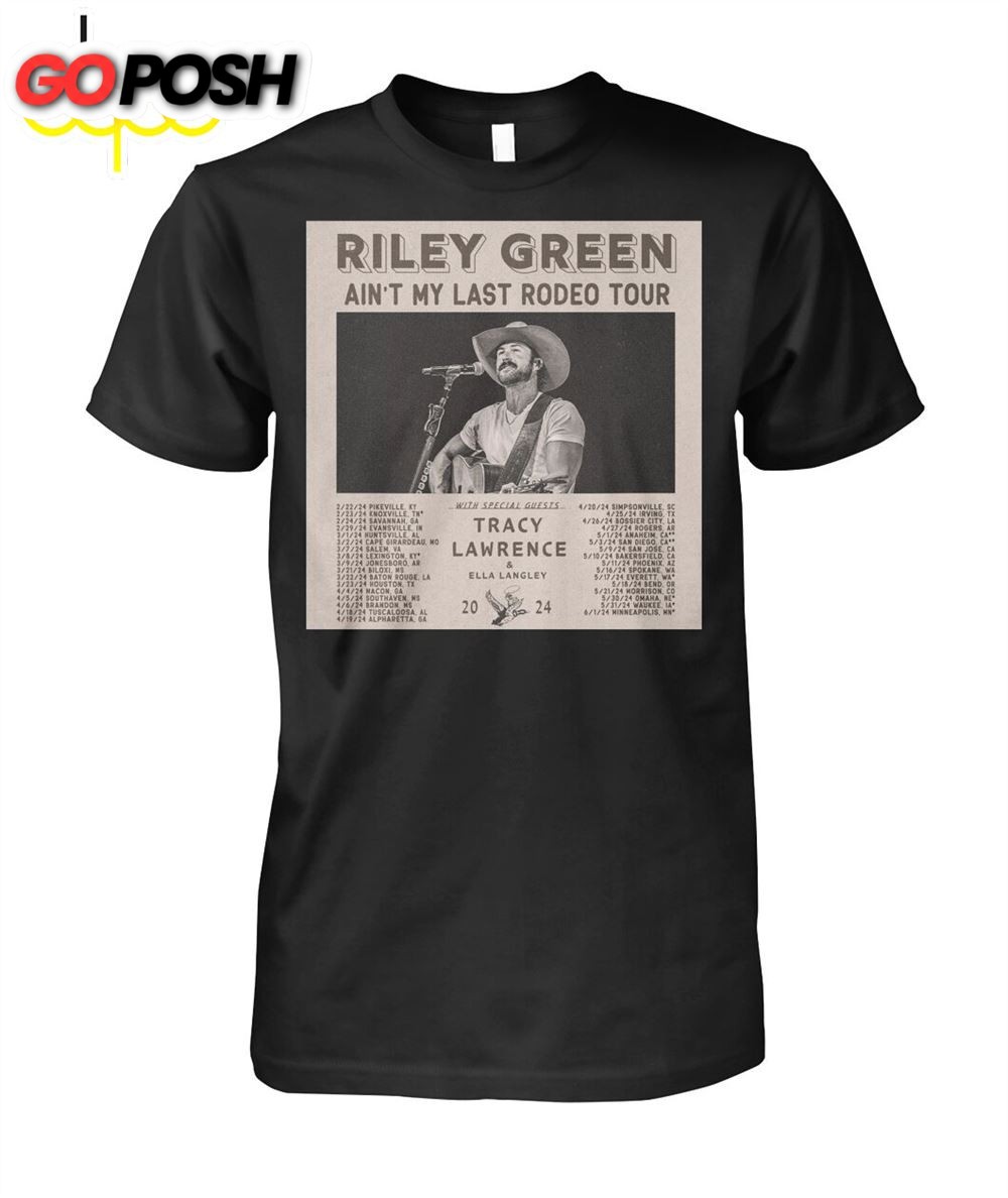 Riley Green Aint My Last Rodeo Tour 2025 Shirt