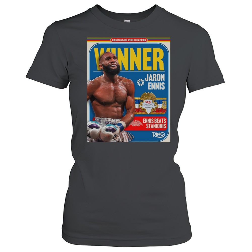 ring-magazine-world-champion-winner-jaron-ennis-ennis-beats-stanionis-2025-poste-62yexyku Ring Magazine World Champion Winner Jaron Ennis Ennis Beats Stanionis 2025 Poster T-shirt