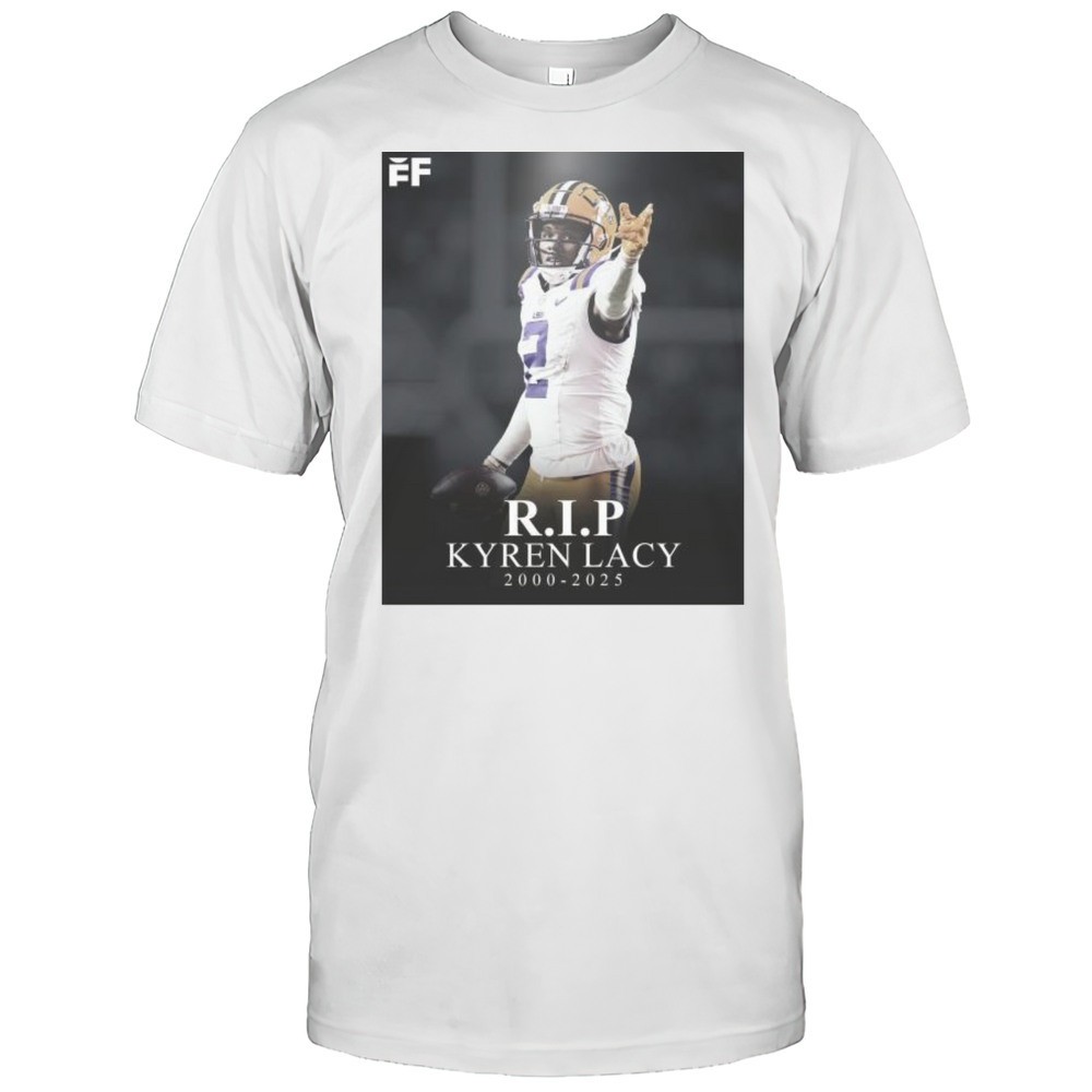 rip-former-lsu-wr-kyren-lacy-passed-away-saturday-night-in-houston-at-the-age-of-nlo9rbq7 RIP Former LSU WR Kyren Lacy Passed Away Saturday Night In Houston At The Age Of 24 2000-2025 T-shirt