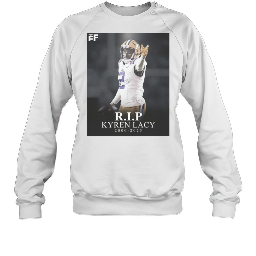 RIP Former LSU WR Kyren Lacy Passed Away Saturday Night In Houston At The Age Of 24 2000-2025 T-shirt