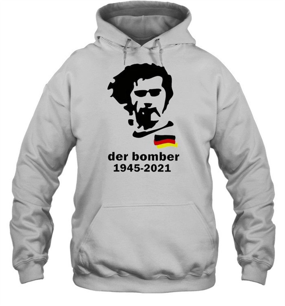 R.i.p Gerd Muller Der Bomber 1945-2021 Shirt