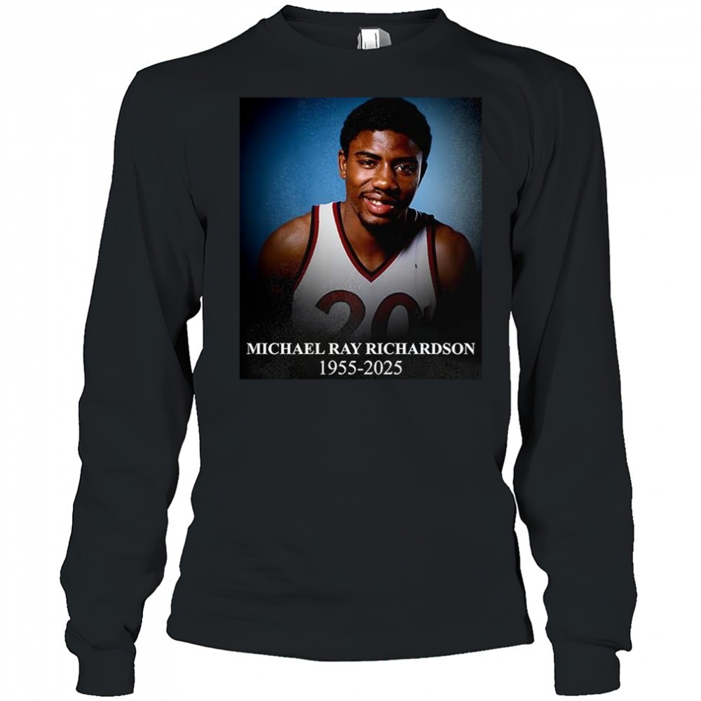 rip-michael-ray-richardson-1955-2025-shirt-wi8jaksp RIP Michael Ray Richardson 1955-2025 shirt