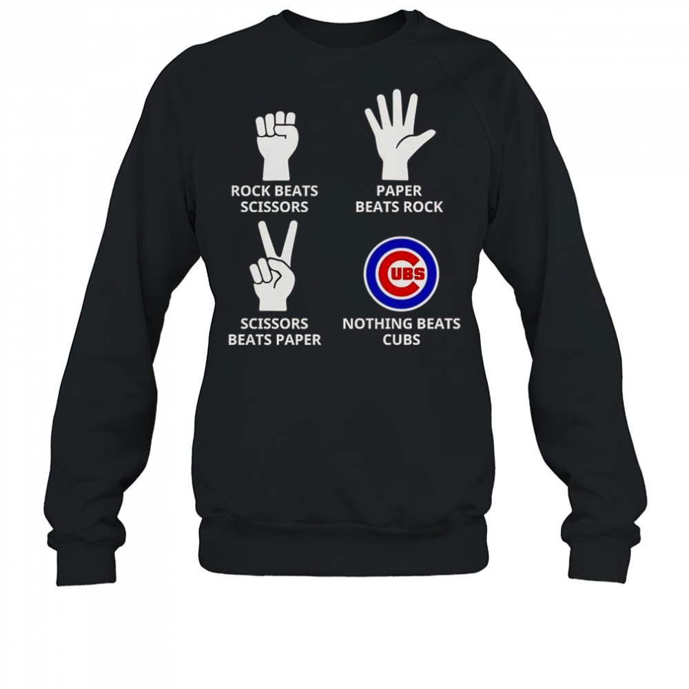 rock-beats-scissors-paper-beats-rock-scissors-beats-paper-nothing-beats-cubs-t-s-1gnujgo2 Rock Beats Scissors Paper Beats Rock Scissors Beats Paper Nothing Beats Cubs T-Shirt