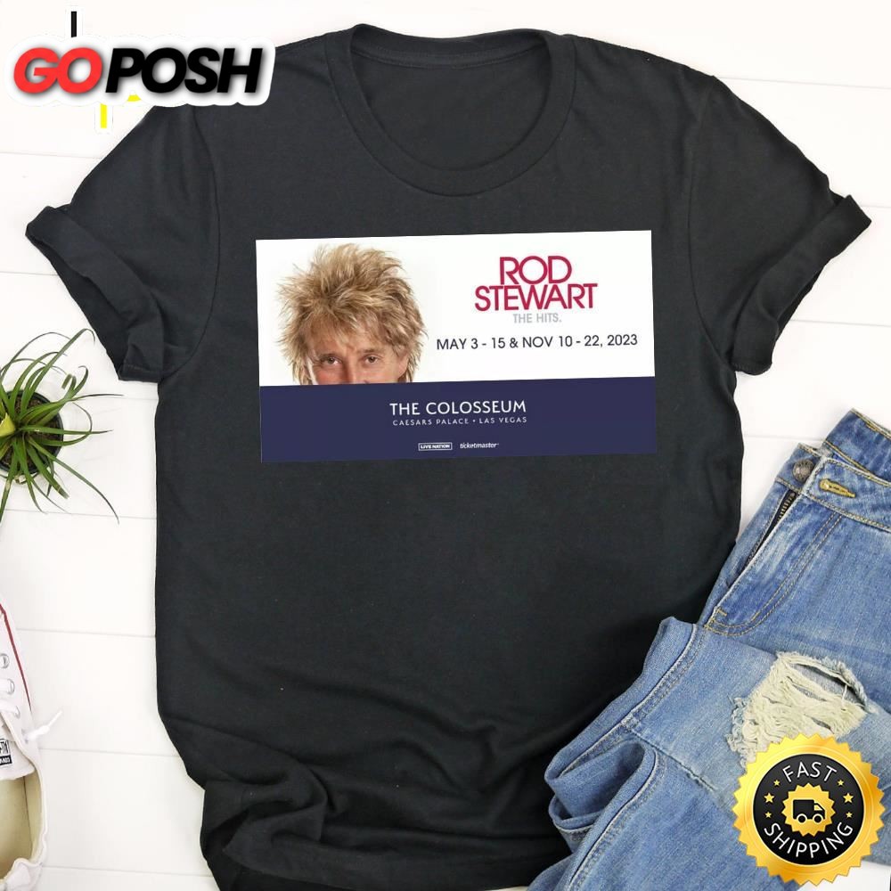 Rod Stewart Las Vegas In 2025 Poster Shirt
