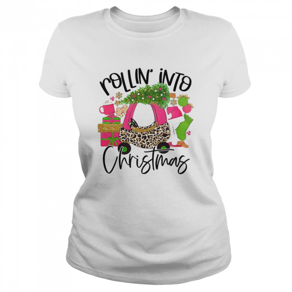 rollin-into-christmas-shirt-7jldzsgk Rollin Into Christmas Shirt