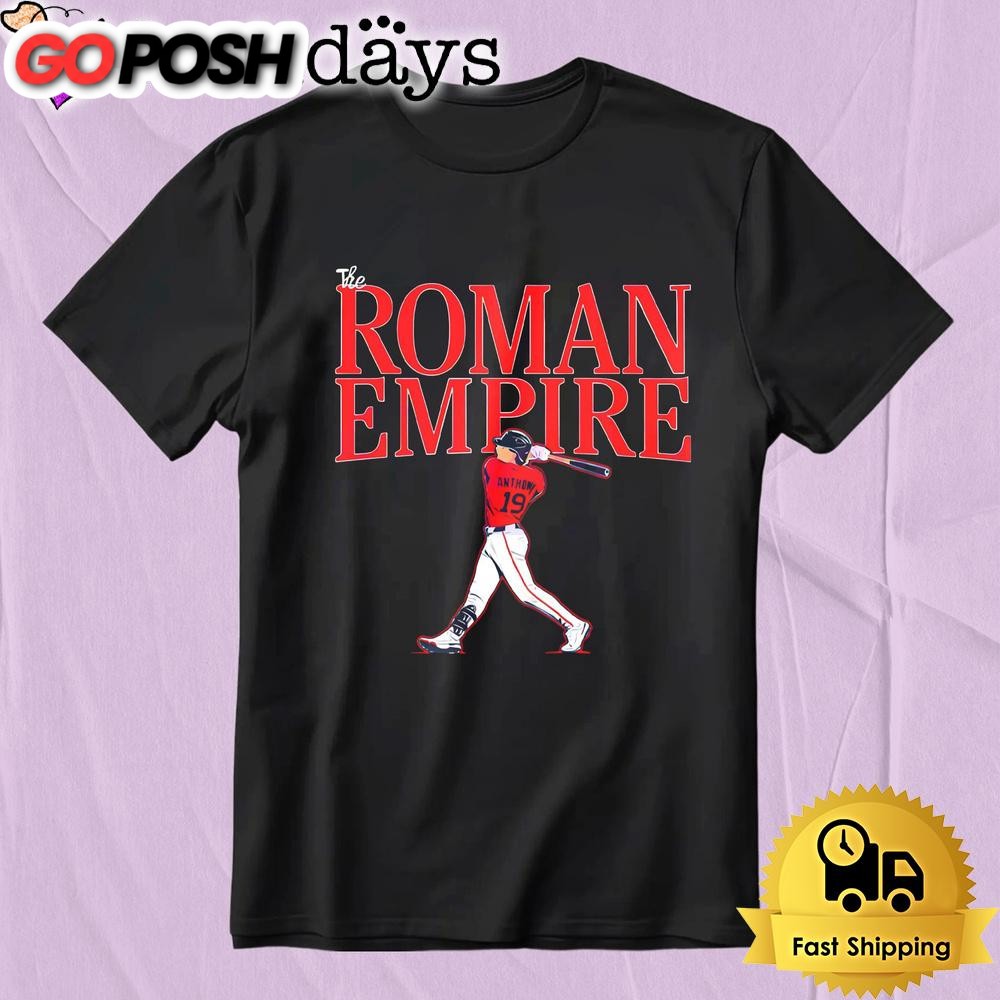Roman Anthony The Roman Empire Baseball T Shirt