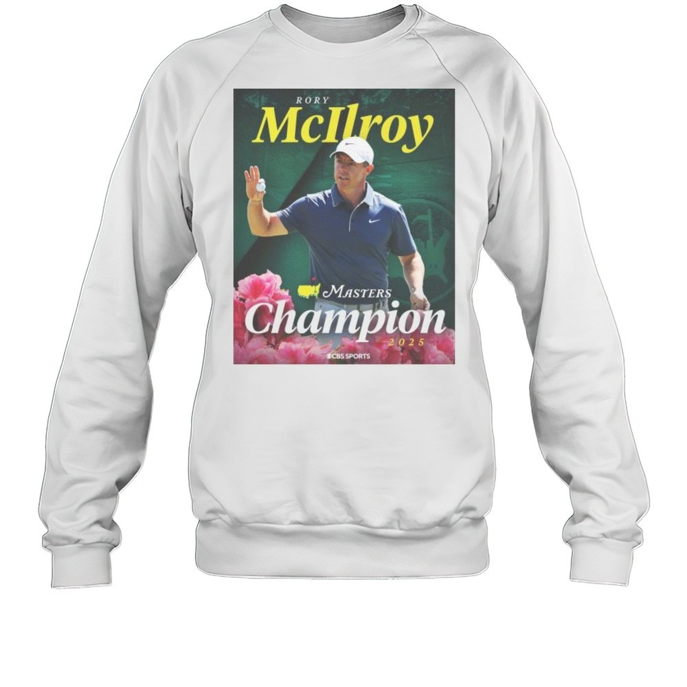Rory McIlroy Wins The Masters Tournament 2025 And Completes The Career Grand Slam T-shirt