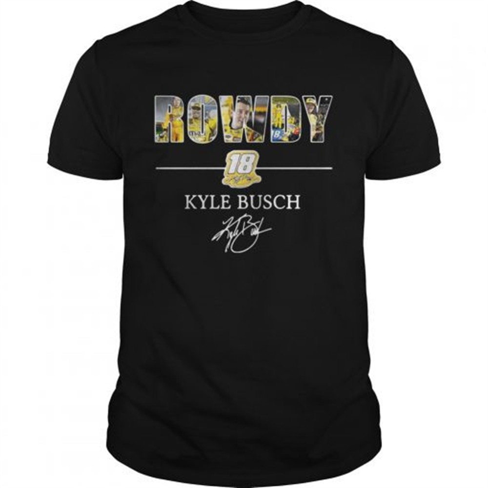 rowdy-18-kyle-busch-shirt-henikeh8 Rowdy 18 Kyle Busch shirt