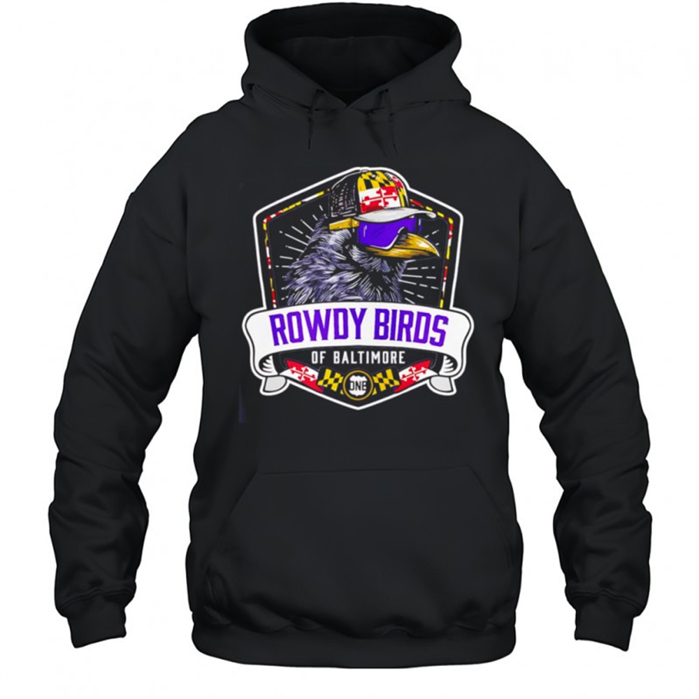 Rowdy Birds of Baltimore shirt