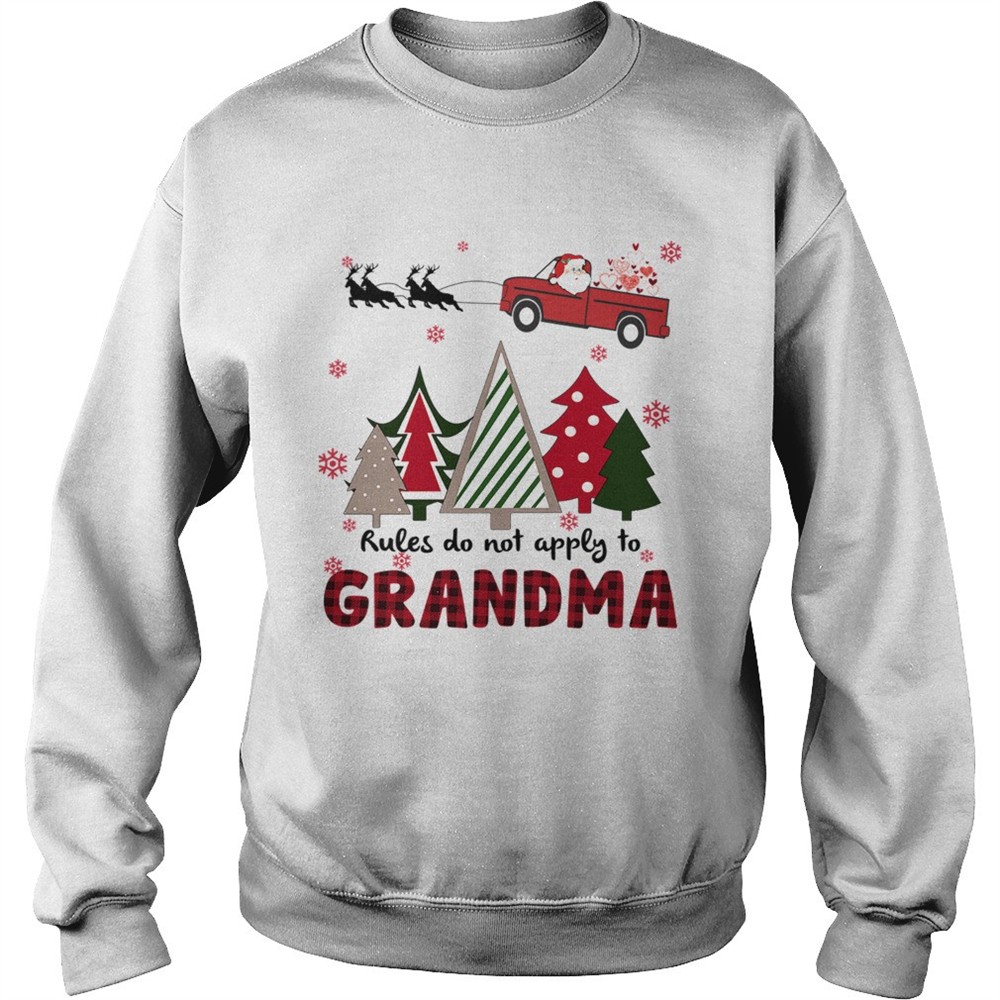 Rules Do Not Apply To Grandma Funny Christmas shirt