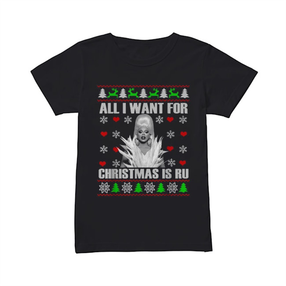 rupaul-all-i-want-for-christmas-is-ru-ugly-christmas-shirt-6b0qzig6 RuPaul All I Want For Christmas Is Ru Ugly Christmas shirt