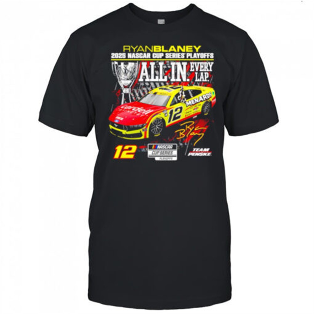 ryan-blaney-checkered-flag-sports-2025-nascar-cup-series-playoffs-menards-shirt-ydsvi6hm Ryan Blaney Checkered Flag Sports 2025 NASCAR Cup Series Playoffs Menards shirt