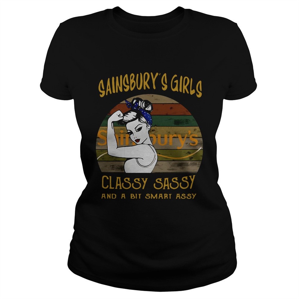 sainsburys-girls-classy-sassy-and-a-bit-smart-assy-vintage-shirt-x56oj0hl Sainsburys Girls Classy Sassy And A Bit Smart Assy Vintage shirt