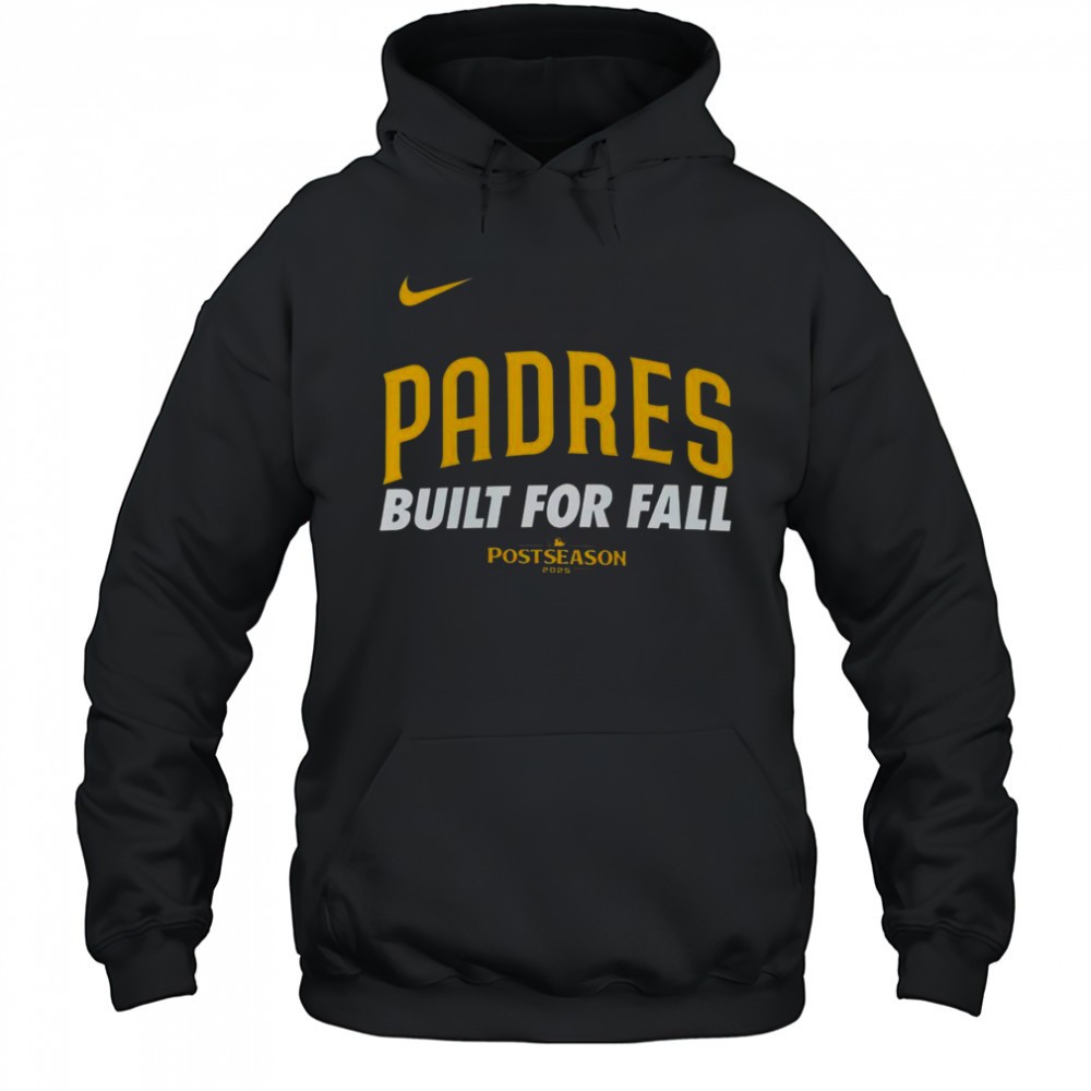 San Diego Padres Built For Fall 2025 MLB Postseason T-Shirt