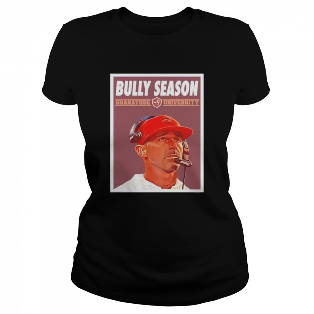 san-francisco-49ers-bully-season-shanatude-university-shirt-ip3tip1h San Francisco 49ers Bully Season Shanatude University shirt