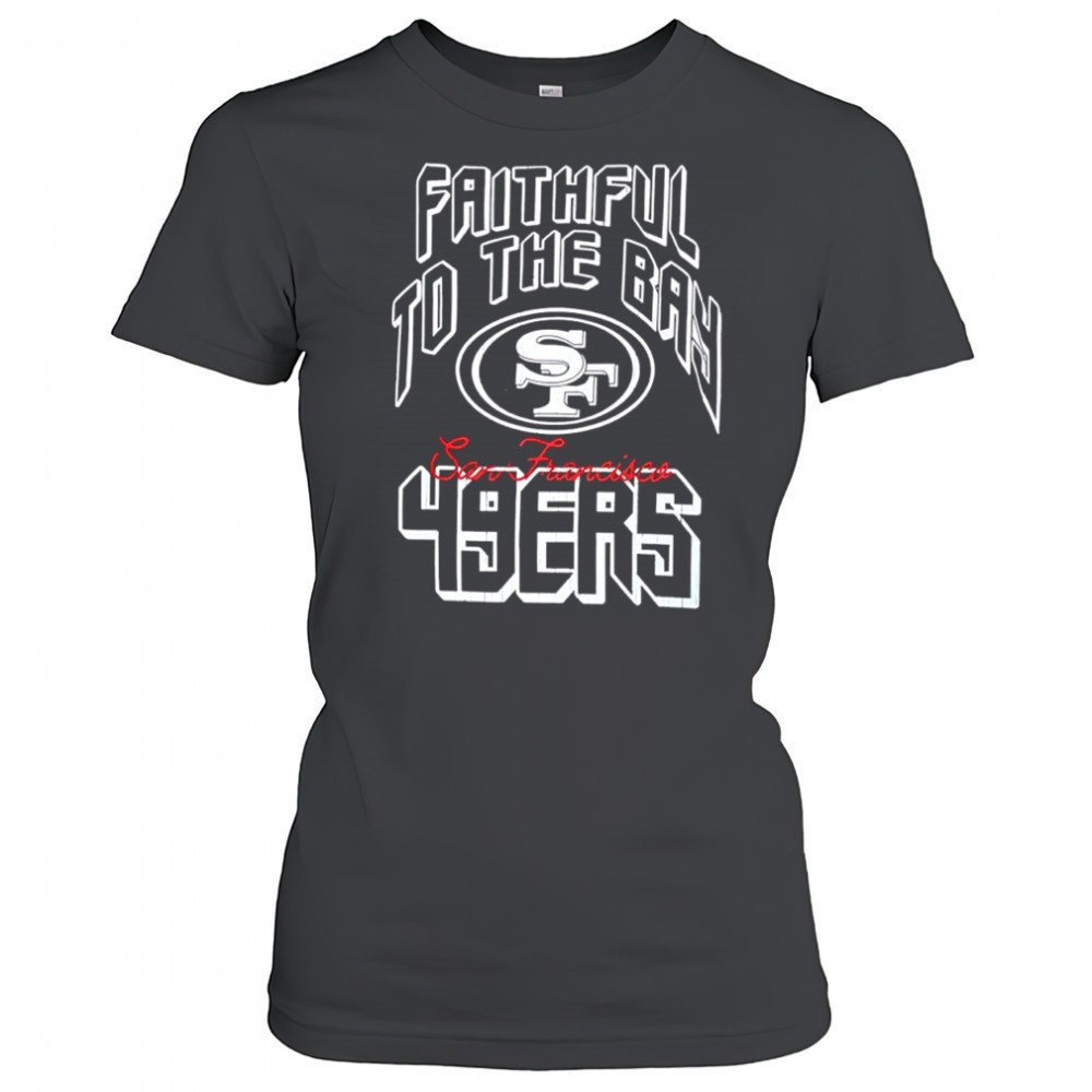 san-francisco-49ers-faithfull-to-the-bay-baseball-logo-shirt-r2kt5csf San Francisco 49ers faithfull to the Bay baseball logo shirt