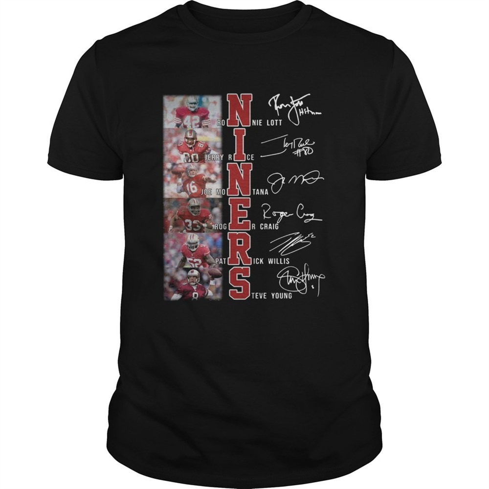 san-francisco-49ers-ronnie-lott-jerry-rice-joe-montana-roger-craig-patrick-willi-sdsxxges San Francisco 49ers Ronnie Lott Jerry Rice Joe Montana Roger Craig Patrick Willis Steve Young Signa shirt