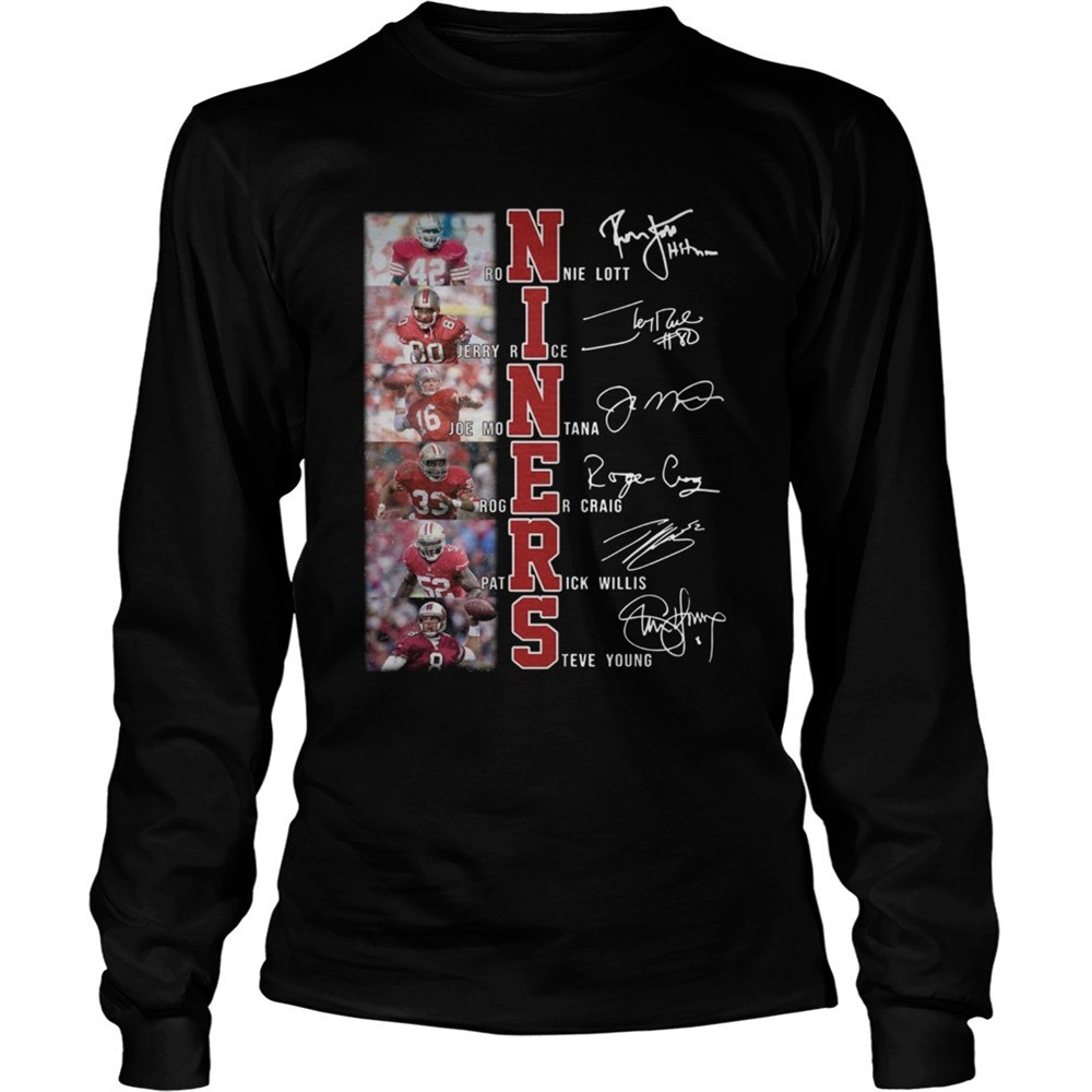 san-francisco-49ers-ronnie-lott-jerry-rice-joe-montana-roger-craig-patrick-willi-sdsxxges San Francisco 49ers Ronnie Lott Jerry Rice Joe Montana Roger Craig Patrick Willis Steve Young Signa shirt