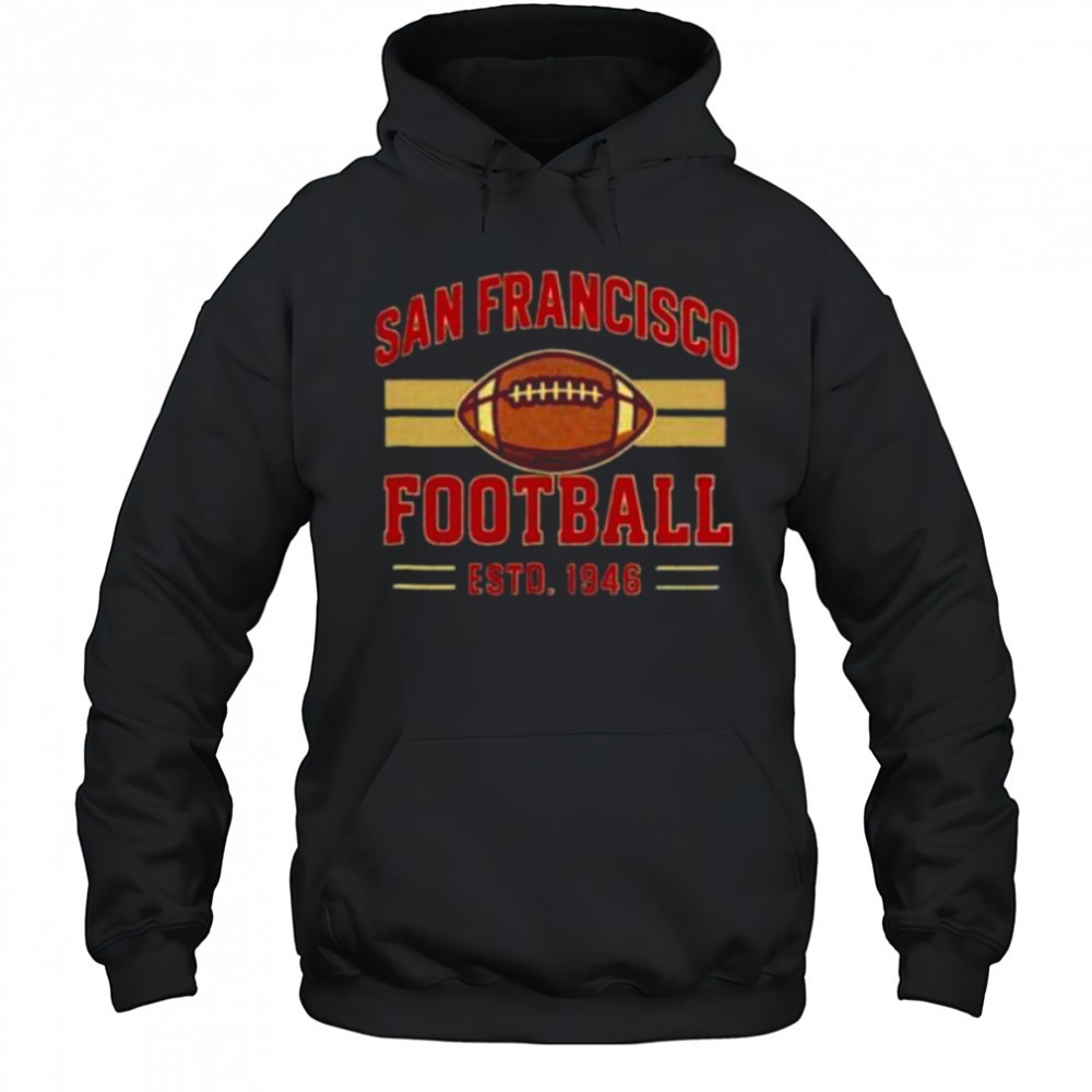 San Francisco Football Est. 1946 T Shirt
