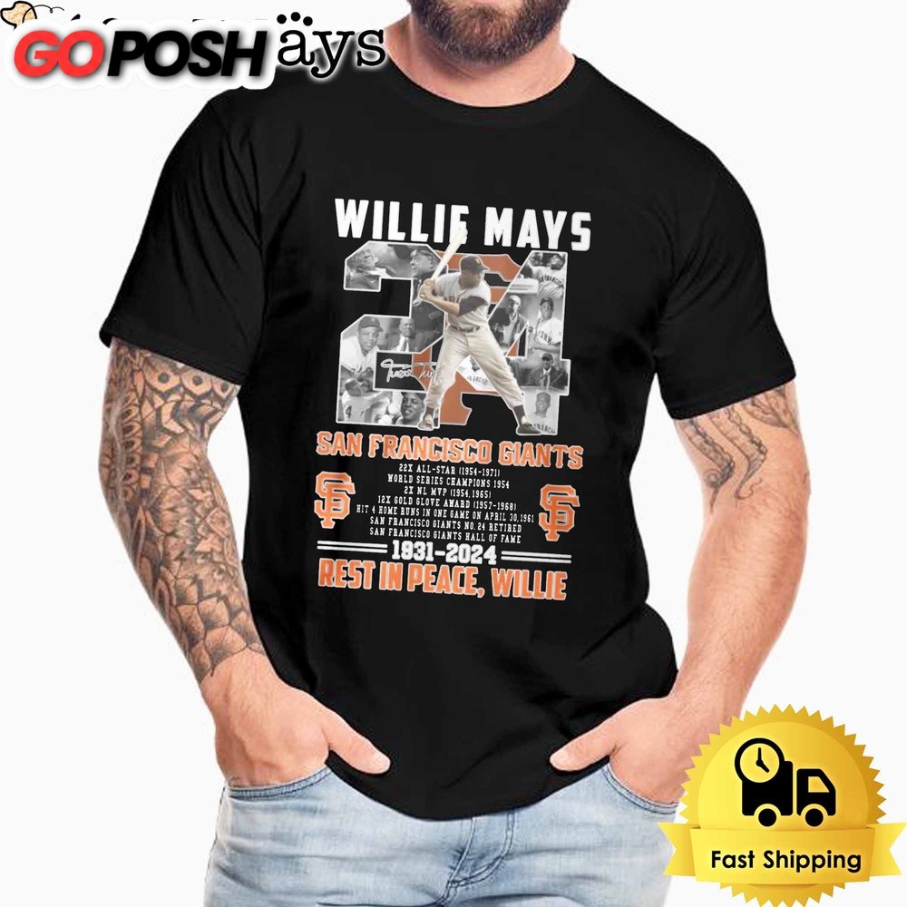 San Francisco Giants Rest In Peace Willie Mays T Shirt