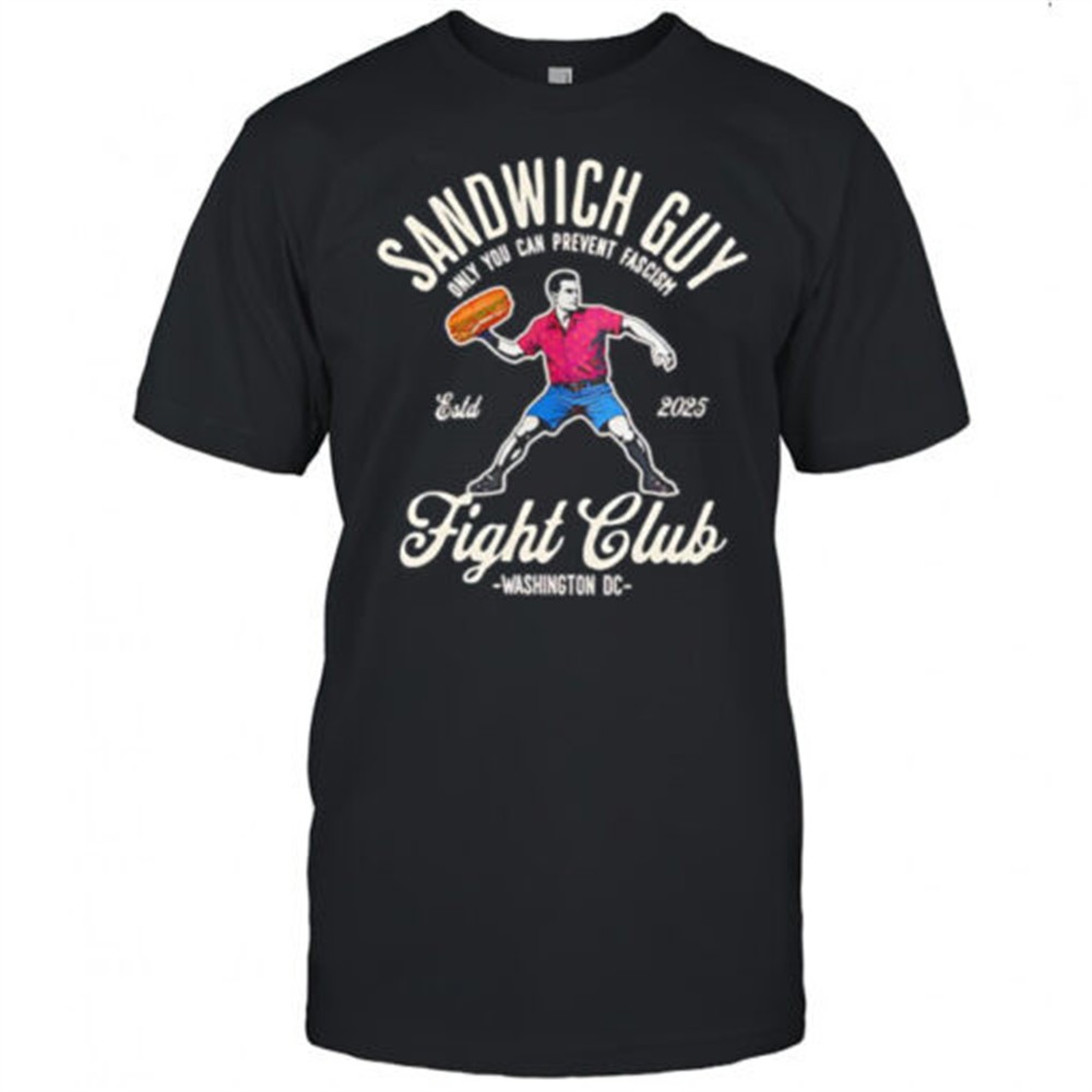 sandwich-guy-only-you-can-prevent-fascism-fight-club-shirt-3i08ldzv Sandwich guy only you can prevent fascism fight club shirt