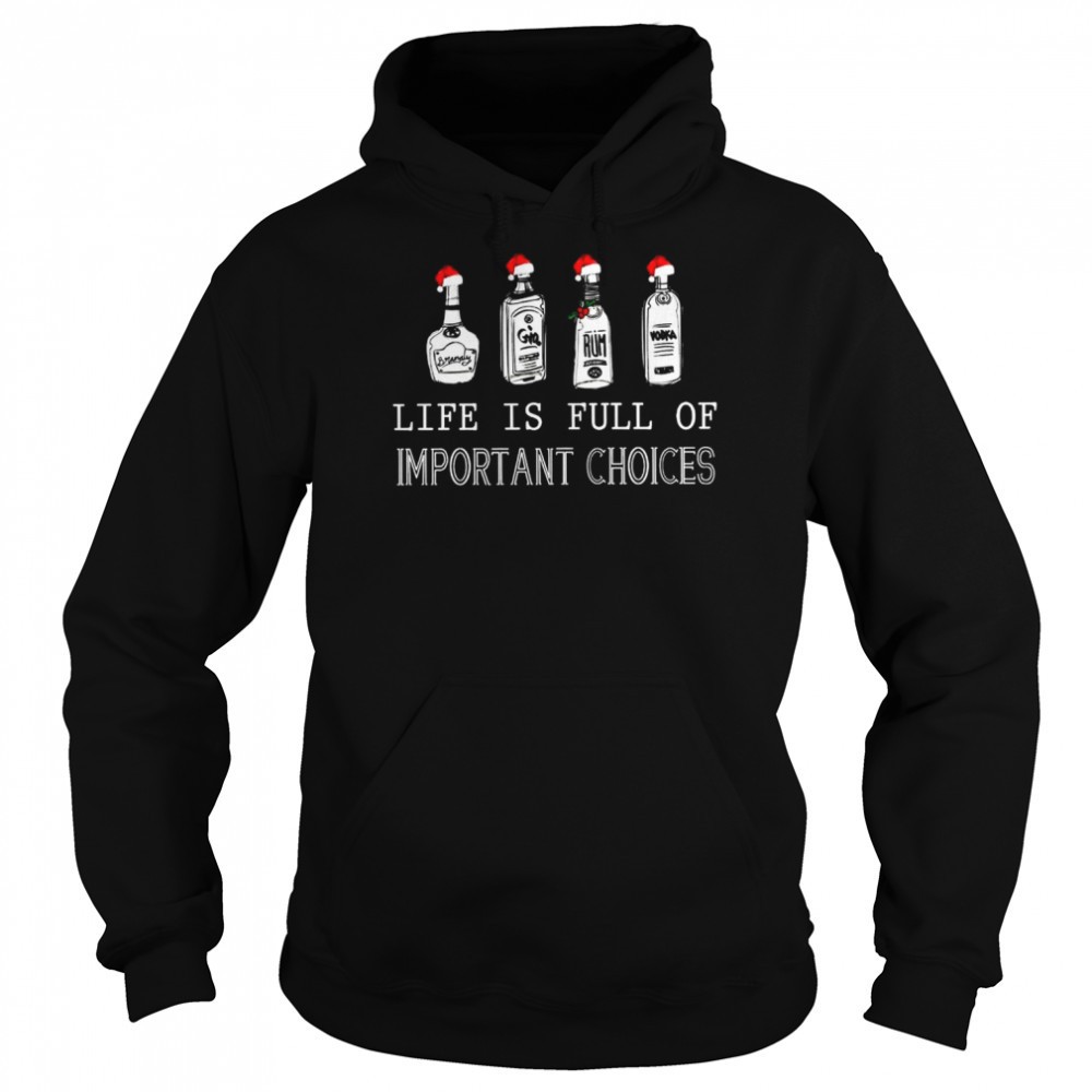 Santa Branaly Gin Rum Vodka Like is full of Important Choices Christmas Shirt