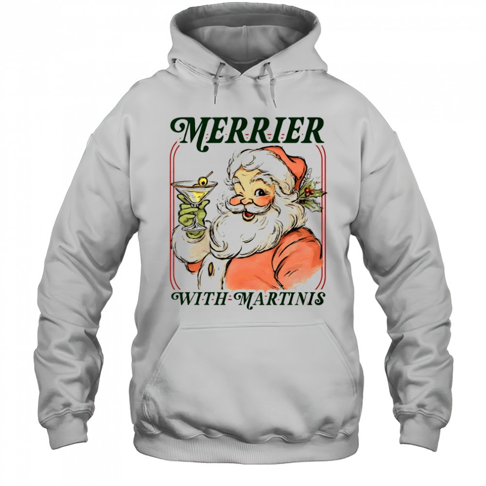 Santa Claus cocktail Merrier with Martini Merry Christmas shirt