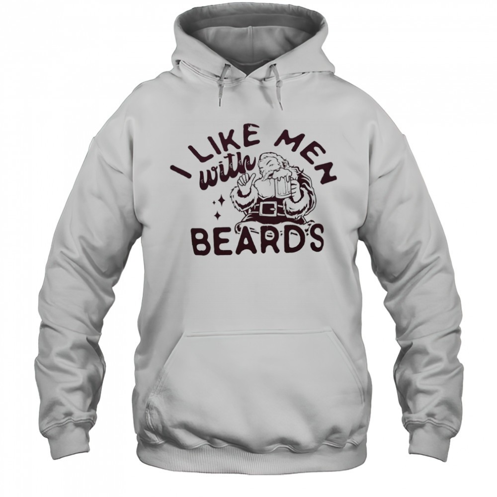 Santa Claus I like men with beards Christmas shirt