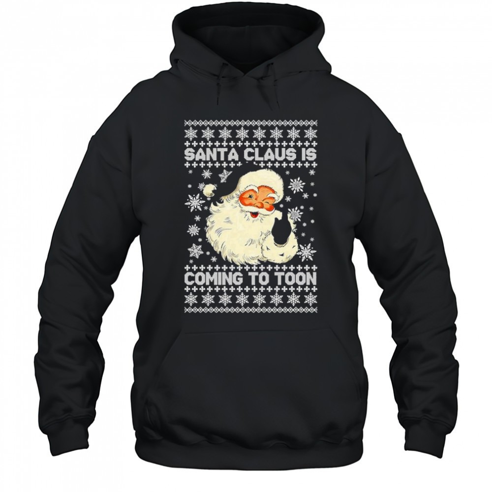 Santa Claus Is Coming To Toon Ugly Holiday Christmas T-shirt