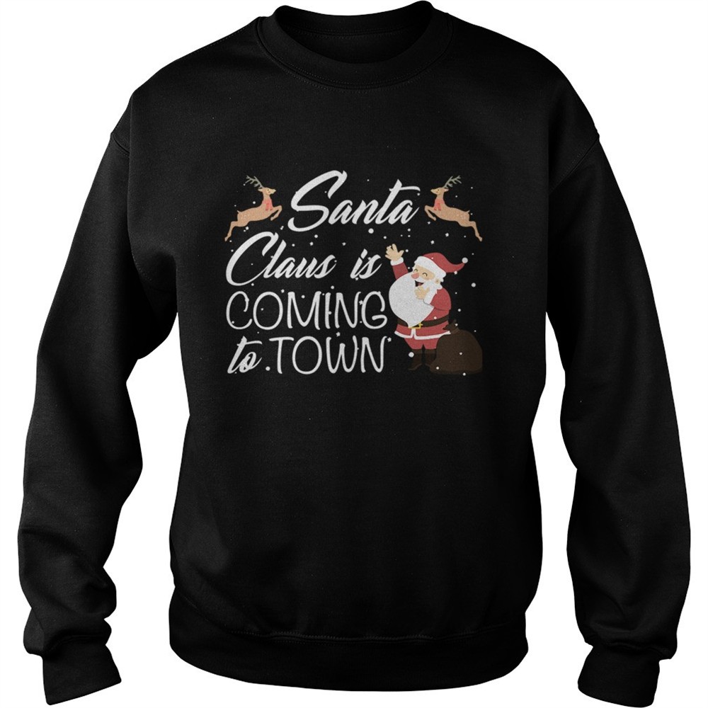 Santa Claus Is Coming To Town shirt