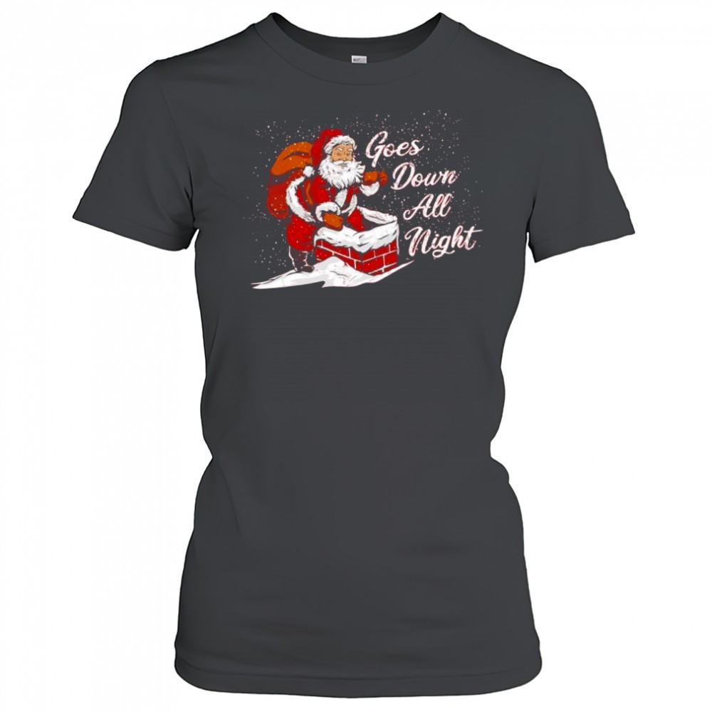 santa-claus-merry-chrismas-goes-down-all-night-shirt-i2qfwkgc Santa Claus Merry Chrismas Goes Down All Night shirt