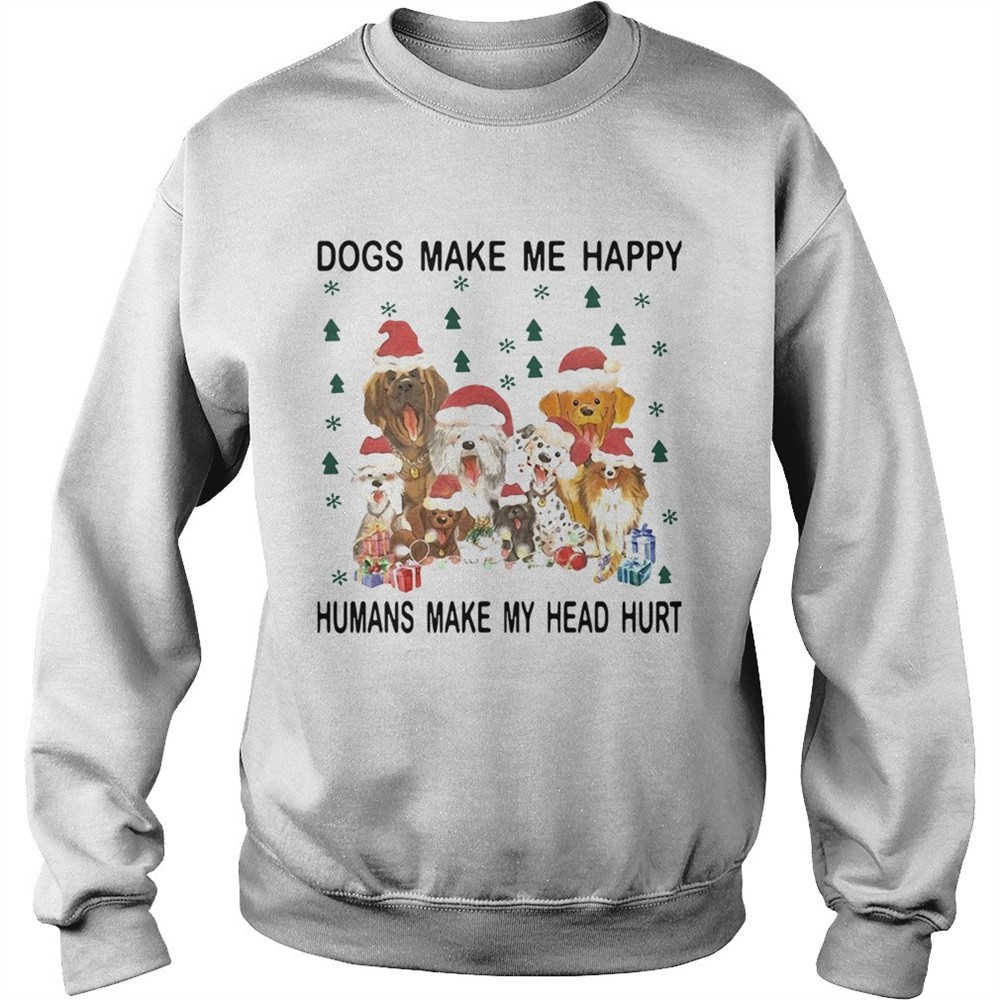 Santa Dogs Make Me Happy Humans Make My Head Hurt Christmas shirt