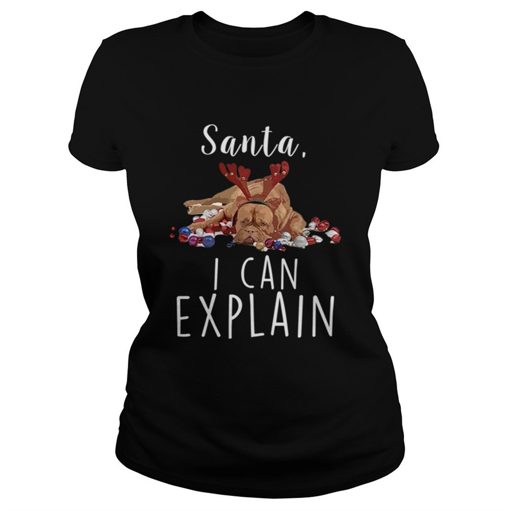 santa-i-can-explain-funny-dog-with-reindeer-ears-christmas-dog-shirt-or761d0p Santa I Can Explain Funny Dog With Reindeer Ears Christmas Dog shirt