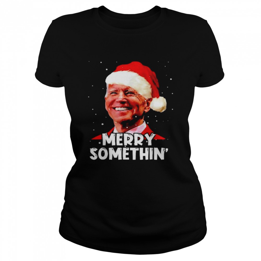 santa-joe-biden-merry-somethin-christmas-shirt-30of1zo4 Santa Joe Biden Merry Somethin Christmas shirt