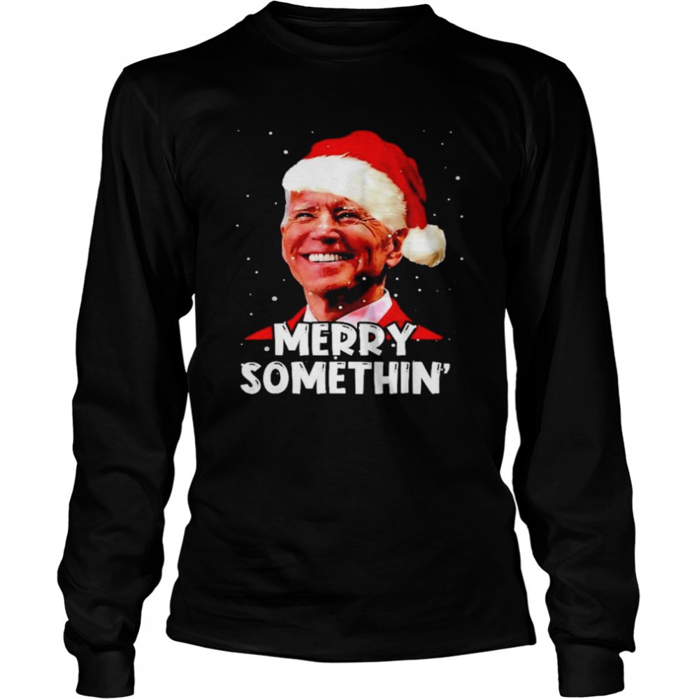 santa-joe-biden-merry-somethin-christmas-shirt-30of1zo4 Santa Joe Biden Merry Somethin Christmas shirt