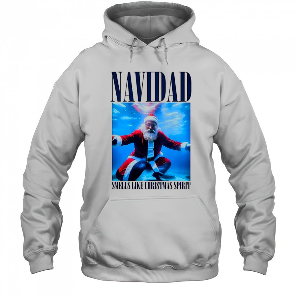 Santa Navidad smells like Christmas spirit shirt