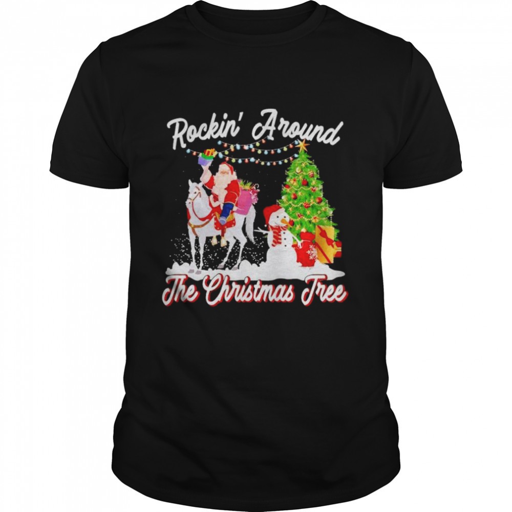 santa-riding-horse-rockin-around-the-christmas-tree-shirt-gcnqe5f1 Santa riding horse rockin around the Christmas tree shirt