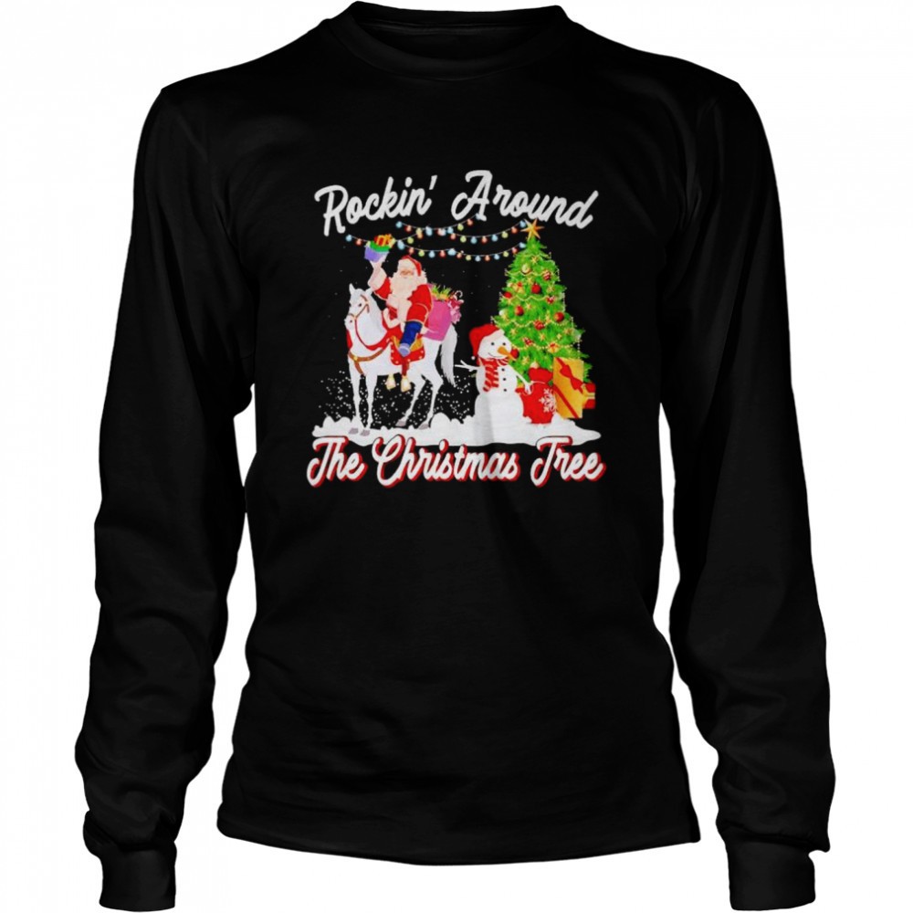 santa-riding-horse-rockin-around-the-christmas-tree-shirt-gcnqe5f1 Santa riding horse rockin around the Christmas tree shirt