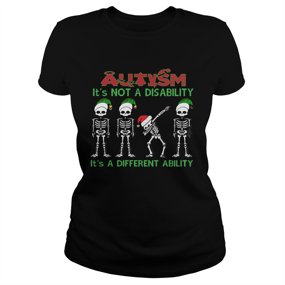 santa-skeleton-autism-its-not-a-disability-its-a-different-ability-christmas-shi-888seebc Santa Skeleton autism its not a disability its a different ability christmas shirt