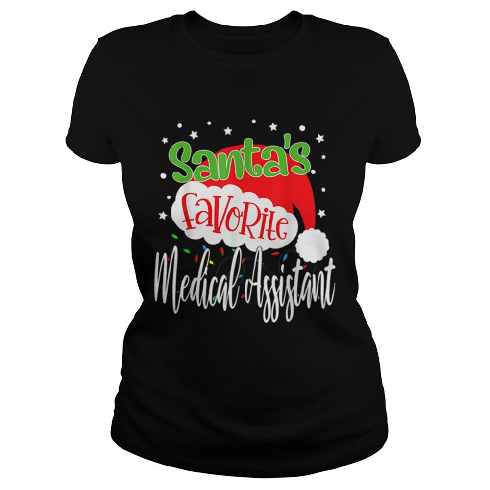 santas-favorite-medical-assistant-funny-christmas-xmas-shirt-ffj7bxec Santas Favorite Medical Assistant Funny Christmas Xmas shirt
