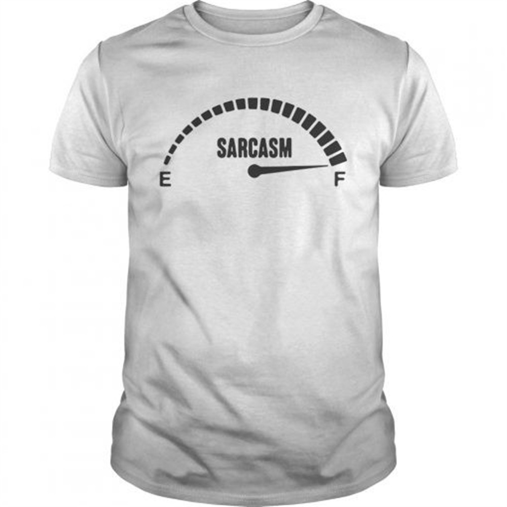 sarcasm-meter-shirt-i4dq6ze8 Sarcasm Meter shirt