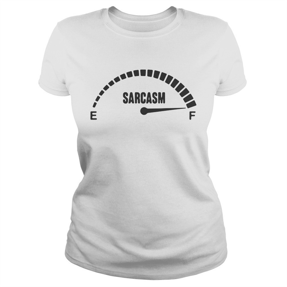sarcasm-meter-shirt-i4dq6ze8 Sarcasm Meter shirt