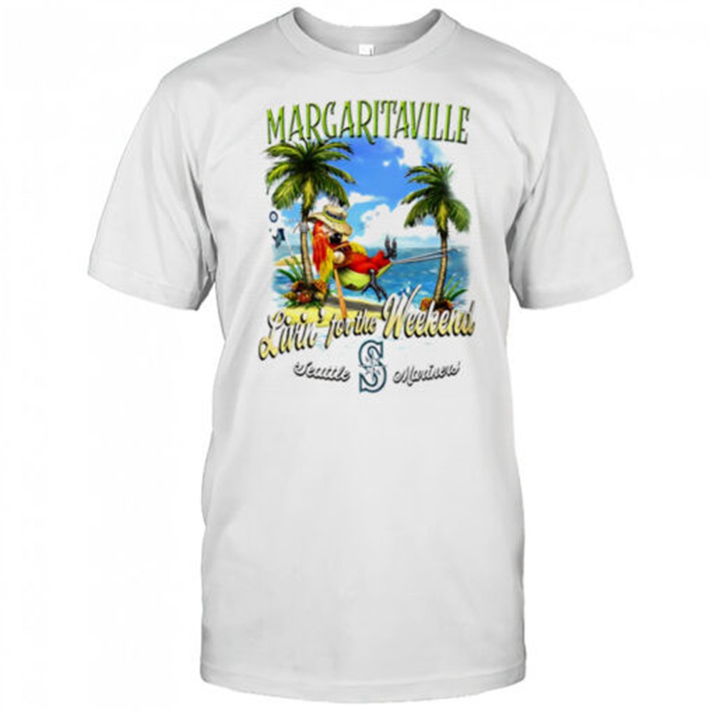 seattle-mariners-margaritaville-livin-for-the-weekend-shirt-usoc2nni Seattle Mariners Margaritaville livin for the weekend shirt