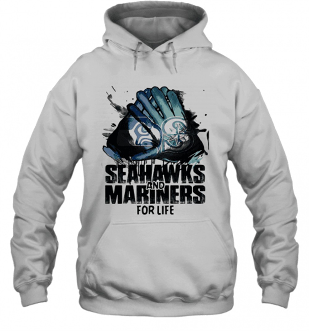 Seattle Seahawks And Seattle Mariners For Life Art T-Shirt