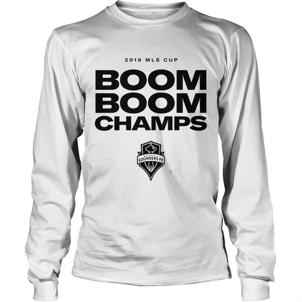 seattle-sounders-fc-boom-boom-champs-2019-mls-cup-shirt-at6utm3j Seattle Sounders FC Boom Boom Champs 2019 MLS Cup shirt