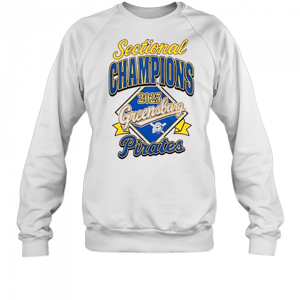 sectional-champions-greensburg-pirates-2025-t-shirt-ew2plpuh Sectional Champions Greensburg Pirates 2025 T-Shirt